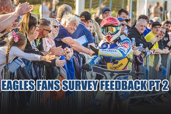 Eastbourne-Eagles-Fans-Survey-feedback_part-2